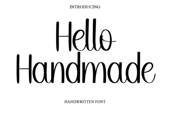 Hello Handmade: The Font That Brings Authenticity to Your Designs