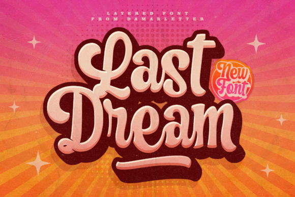 Last Dream: A Bold, Handwritten Font for Impactful Design